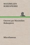 Oeuvres par Maximilien Robespierre - Miscellaneous