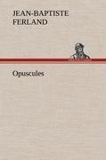 Opuscules