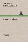 Roméo et Juliette Tragédie