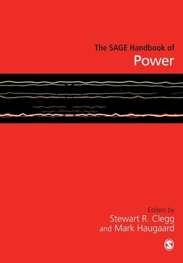 Clegg, S: SAGE Handbook of Power