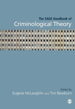 Sage Handbook of Criminological Theory