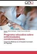 Programa educativo sobre enfermedades cerebrovasculares