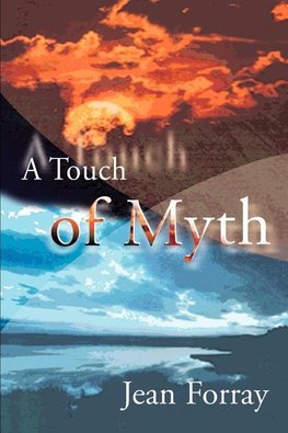 A Touch of Myth