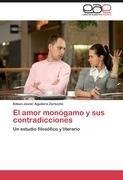 El amor monógamo y sus contradicciones