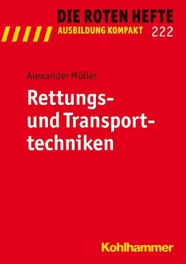 Rettungs- und Transporttechniken