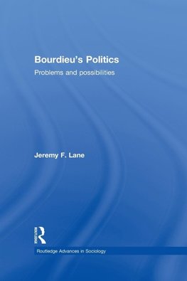 Lane, J: Bourdieu's Politics