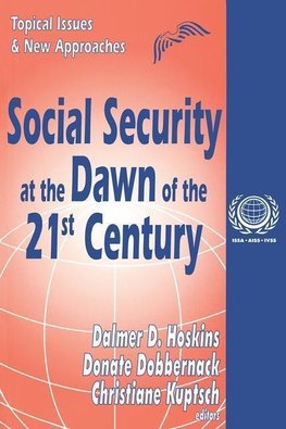 Dobbernack, D: Social Security at the Dawn of the 21st Centu