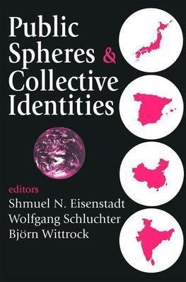 Schluchter, W: Public Spheres and Collective Identities