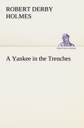 A Yankee in the Trenches