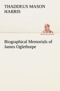 Biographical Memorials of James Oglethorpe