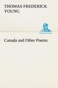 Canada and Other Poems