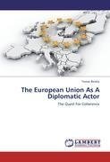 The European Union As A Diplomatic Actor