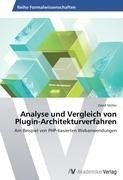 Analyse und Vergleich von Plugin-Architekturverfahren