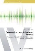 Denkweisen aus Asien und Europa