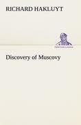 Discovery of Muscovy