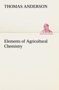 Elements of Agricultural Chemistry