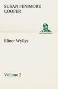 Elinor Wyllys, Volume 2