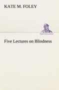 Five Lectures on Blindness