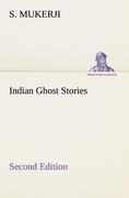 Indian Ghost Stories Second Edition