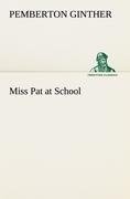 Miss Pat at School