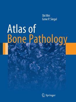 Atlas of Bone Pathology