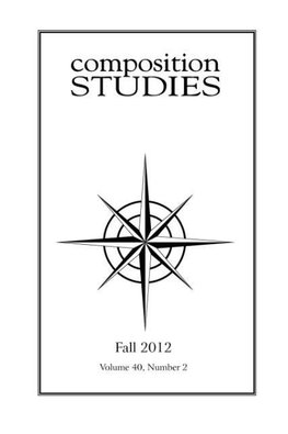 Composition Studies 40.2 (Fall 2012)
