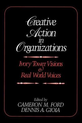 Ford, C: Creative Action in Organizations