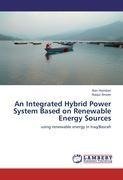 An Integrated Hybrid Power System Based on Renewable Energy Sources