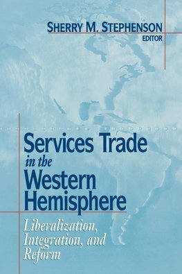 Services Trade in the Western Hemisphere