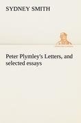 Peter Plymley's Letters, and selected essays