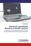 Electronic and Mobile Business in Health Tourism