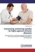 Increasing screening uptake to fight against chronic diseases