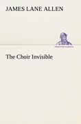 The Choir Invisible