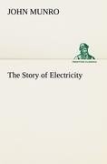 The Story of Electricity