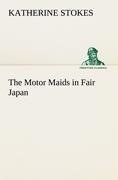 The Motor Maids in Fair Japan