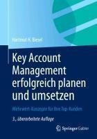 Key Account Management erfolgreich planen und umsetzen