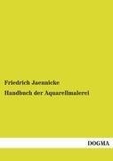 Handbuch der Aquarellmalerei