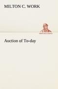 Auction of To-day