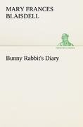 Bunny Rabbit's Diary