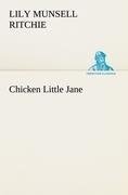 Chicken Little Jane