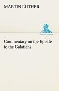 Commentary on the Epistle to the Galatians