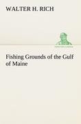 Fishing Grounds of the Gulf of Maine