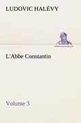 L'Abbe Constantin - Volume 3