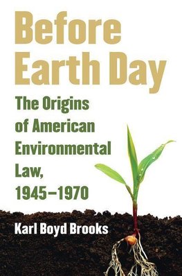 Brooks, K:  Before Earth Day