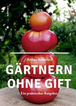 Gärtnern ohne Gift