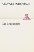 Les vies encloses