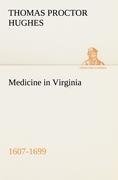 Medicine in Virginia, 1607-1699