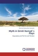 Myth in Girish Karnad`s Plays