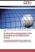 Instructivo pedagógico del Voleibol en la Educación Física