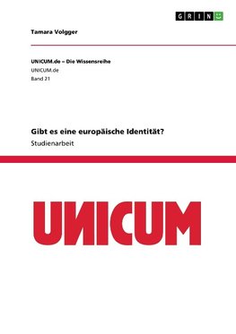 Gibt es eine europäische Identität?